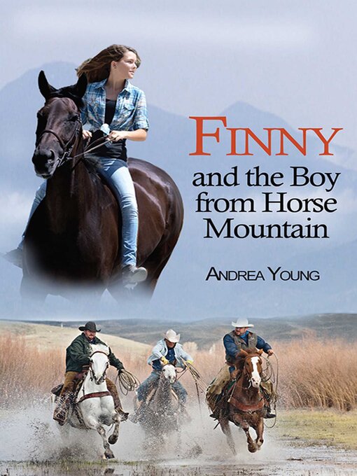 Title details for Finny and the Boy from Horse Mountain by Andrea Young - Wait list